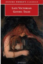 book Late Victorian Gothic Tales