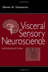 book Visceral Sensory Neuroscience: Interoception