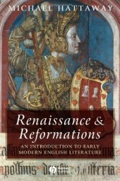 book Renaissance and Reformations: An Introduction to Early Modern English Literature