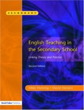 book English Teaching in the Secondary School 2/e: Linking Theory and Practice