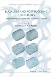 book Buckling and Postbuckling Structures: Experimental, Analytical and Numerical Studies