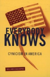 book Everybody Knows: Cynicism in America