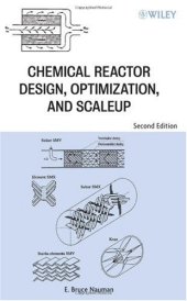 book Chemical Reactor Design, Optimization, and Scaleup