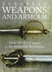 book European Weapons and Armour