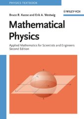 book Mathematical Physics: Applied Mathematics for Scientists and Engineers