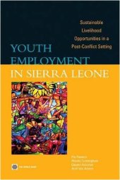 book Youth Employment in Sierra Leone: Sustainable Livelihood Opportunities in a Post-conflict Setting