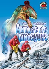 book The Search for Antarctic Dinosaurs