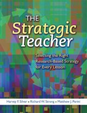 book STRATEGIC TEACHER: Selecting the Right Research-Based Strategy for Every Lesson