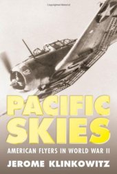 book Pacific Skies: American Flyers in World War II