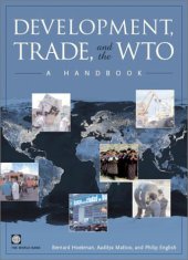 book Development, Trade, and the Wto: A Handbook