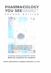 book Pharmacology You See 2nd Edition: A High-Yield Pharmacology Review for Health Profession Students