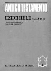 book Ezechiele (capp. 25-48). Traduzione e commento