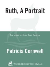 book Ruth, a portrait: the story of Ruth Bell Graham