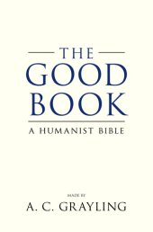 book The good book: a humanist bible