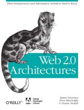 book Web 2.0 architectures Title from resource description page (viewed Aug. 11, 2009). - Includes index