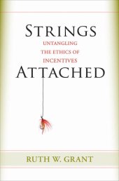 book Strings attached: untangling the ethics of incentives