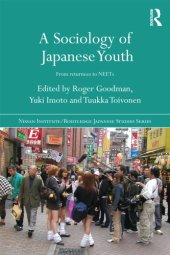 book A sociology of Japanese youth: from returnees to NEETs