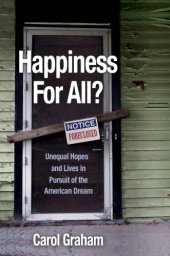 book Happiness for all?: unequal hopes and lives in pursuit of the American dream