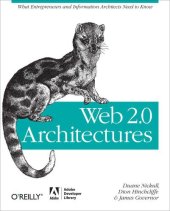 book Web 2.0 architectures Title from resource description page (viewed Aug. 11, 2009). - Includes index