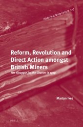 book Reform, revolution and direct action amongst British miners: the struggle for the Charter in 1919