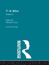 book T.S. Eliot (v.2): the critical heritage. Volume 2