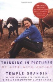 book Thinking in pictures: and other reports from my life with autism