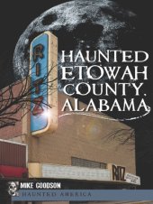 book Haunted Etowah County, Alabama