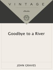 book Goodbye to a river: a narrative