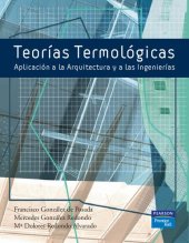 book Teorías Termológicas : Aplicación a la arquitectura y a las ingenierías