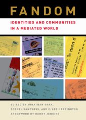 book Fandom: identities and communities in a mediated world