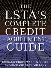 book The LSTA's Complete Credit Agreement Guide