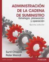 book Administracion de la cadena de sumistro : estrategia, planeación y operación