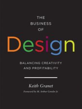 book The Business of Design: Balancing Creativity and Profitability