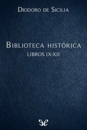 book Biblioteca histórica Libros IX-XII