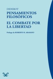 book Pensamientos filosóficos & El combate por la libertad