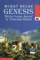 book Genesis - "Büyük Ulusal Anlatı" ve Türklerin Kökeni