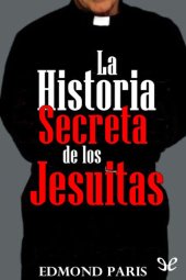 book La historia secreta de los jesuitas