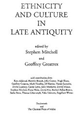 book Ethnicity and Culture in Late Antiquity