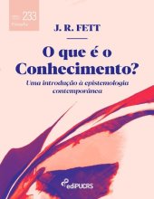 book O que é conhecimento?