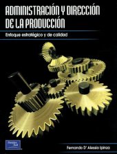 book Administración y dirección de la producción : enfoque estratégico y de calidad