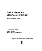 book De los mayas a la planificación familiar: demografía del Istmo