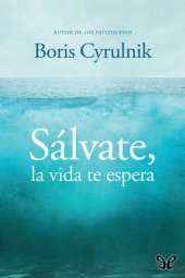 book Sálvate, la vida te espera