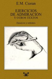 book Ejercicios de admiración y otros textos