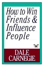 book How to Win Friends and Influence People