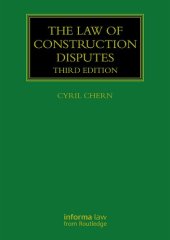 book The Law of Construction Disputes