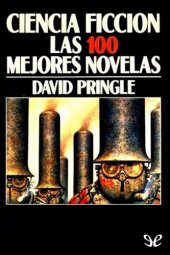 book Ciencia Ficción. Las 100 mejores novelas