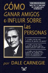 book Cómo ganar amigos e influir sobre las personas