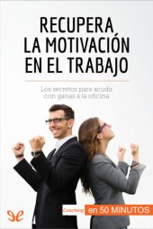 book Recupera la motivación en el trabajo