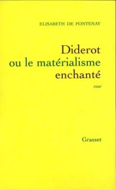 book Diderot ou le matérialisme enchanté