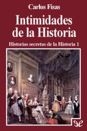book Intimidades de la Historia